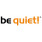 be quiet!